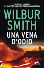 Libri Wilbur Smith - Una Vena