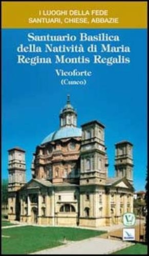 Santuario basilica della - basilica,
