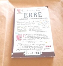 Libro ERBE I tradizionali farmaci della natura/Eco libri 