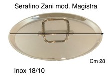 SERAFINO ZANI COPERCHIO CM 28