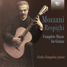 Mozzani / Respighi / - Mozzani-Respighi: Complete Music For Guitar [New CD]