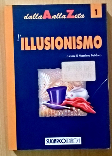 Illusionismo massimo - illusionismo,