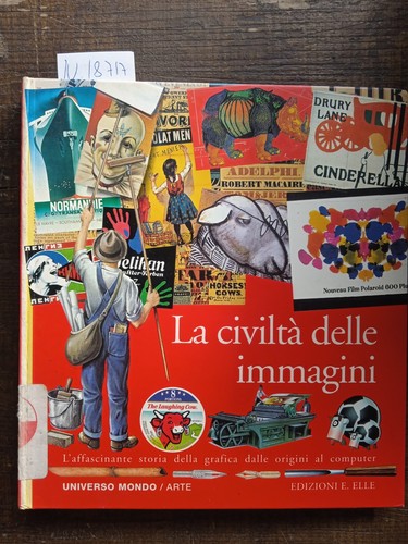 Civiltà delle immagini - la,
