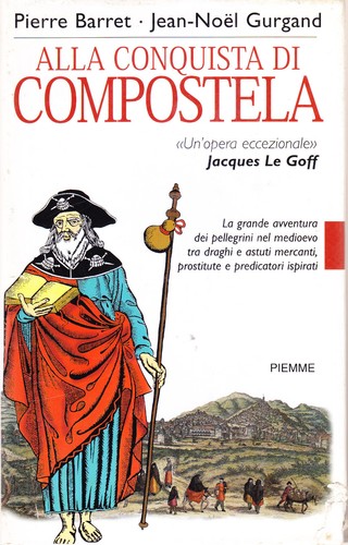 Alla conquista compostela - alla, di