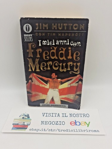 Miei anni con freddy mercury - freddy,