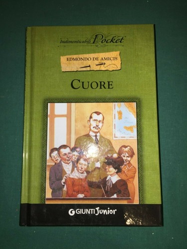 Edmondo amicis cuore giunti - amicis,