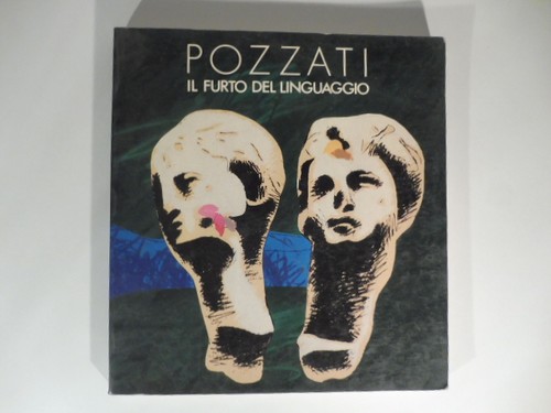 Pozzati furto del - pozzati., il