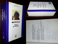 Tutte le poesie, Montale, Oscar Grandi Classici Mondadori 1992.  