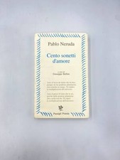 Pablo Neruda - Cento sonetti