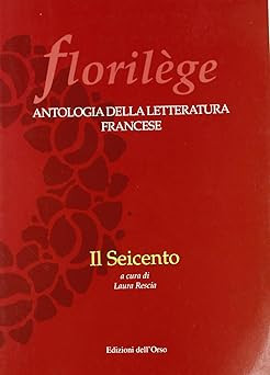 Florilege antologia della - antologia,