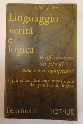 Linguaggio verità logica - linguaggio, e