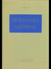 Ortodonzia moderna [Hardcover] D.P. Walther