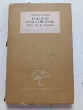 Cornelio Tacito dialogo degli oratori vita di agricola 1944 
