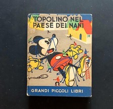 TOPOLINO NEL PAESE DEI NANI - Piccoli Grandi Libri SALANI 1936. Leggi descr