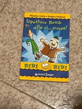 Ispettore Bomb alla ri..scossa-di Indrio, Hollesch-libro Giunti 2004-Ridi ridi