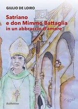 Satriano e don Mimmo Battaglia