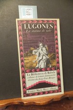 LUGONES LA STATUA DI SALE
