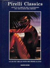 Pirelli classics. Arte e