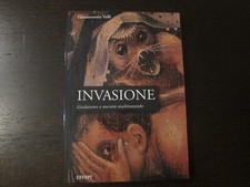 INVASIONE, GIUDAISMO E SOCIETA' MULTIRAZZIALE-VALLI GIANANTONIO-EFFEPI 2011
