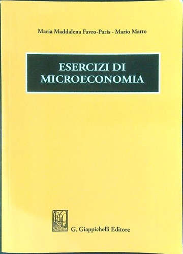 Esercizi microeconomia - esercizi, di