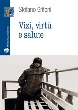 Libri Stefano Grifoni - Vizi