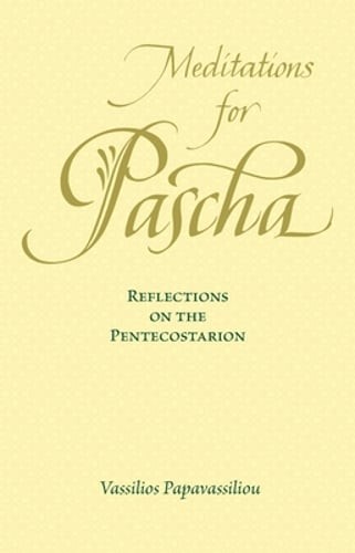 Meditations for pascha - for,
