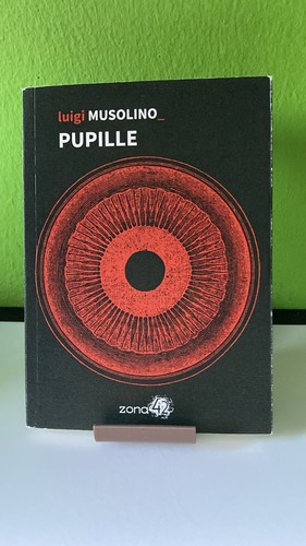 Pupille luigi musolino libro - pupille,