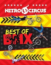 Nitro Circus: Best of BMX