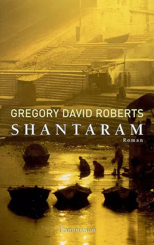 Shantaram gregory david - shantaram,,