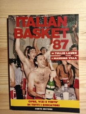 ITALIAN BASKET '87 - TULLIO LAURO - MASSIMO VILLA - FORTE EDITORE 1986 - RARO
