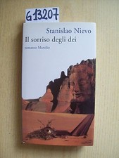 S. NIEVO - IL SORRISO DEGLI DEI - MARSILIO EDITORI - 1997