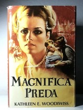 LIBRO MAGNIFICA PREDA DI KATHLEEN E. WOODIWISS