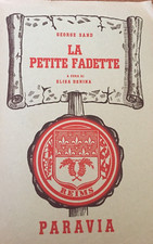 La petite Fadette George Sand libro francese cura Elisa Denina 1959 Paravia