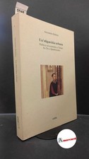 Barbero, Alessandro. Un'oligarchia urbana : politica ed economia a Torino fra 