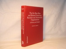 The Ku Klux Klan and Related