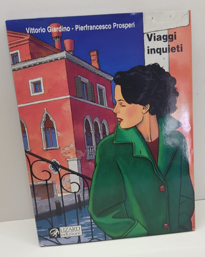 Viaggi inquieti vittorio - inquieti,