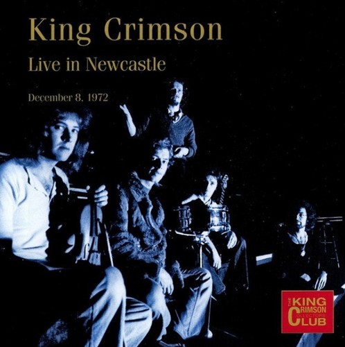 King crimson live newcastle - live,