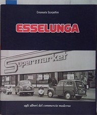 Scarpellini ESSELUNGA. EDIZ