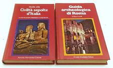 LV- GUIDA ARCHEOLOGICA DI ROMA + CIVILTA' SEPOLTE 2 VOLUMI- MONDADORI- C- YFS311