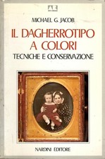 IL DAGHERROTIPO A COLORI ♠