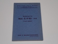 FIAT 6602 AUTOCARRO C.P. 62 4X4 MILITARE LIBRETTO USO E MANUTENZIONE 1967