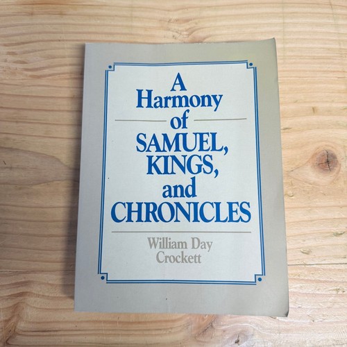 Harmony samuel kings - harmony, of