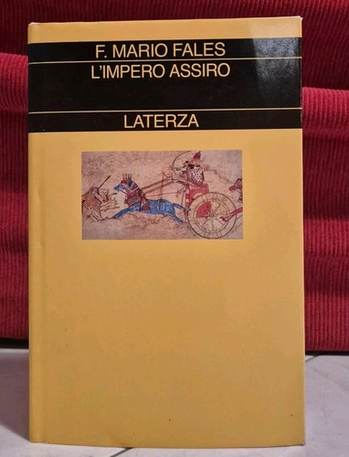 Fales impero assiro laterza - fales, l'impero