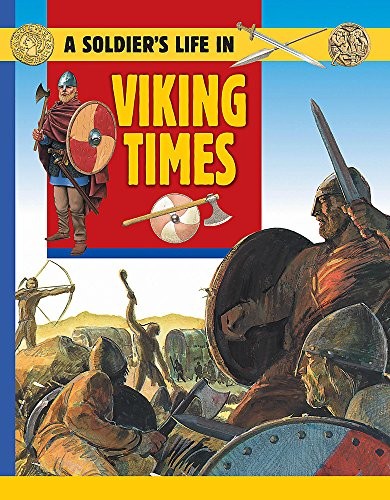 Soldiers life viking times - viking,