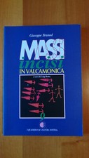 MASSI INCISI IN VALCAMONICA -
