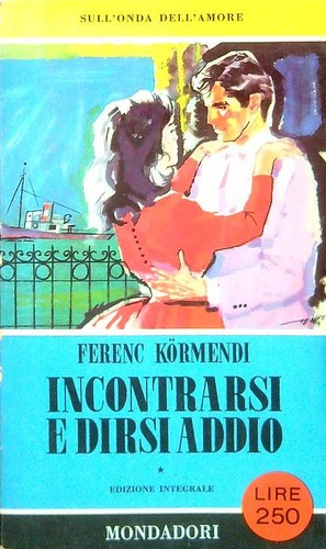 Incontrarsi dirsi addio - incontrarsi, e