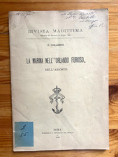 LA MARINA NELL'ORLANDO FURIOSO- Rivista marittima estr. fasc. giu 1899 autografa