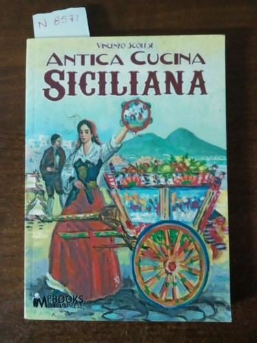Antica cucina siciliana - ,