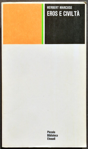 Marcuse eros civiltà - marcuse, e