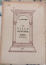 La Villa Adriana, Presso TIVOLI